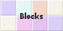 Blocks